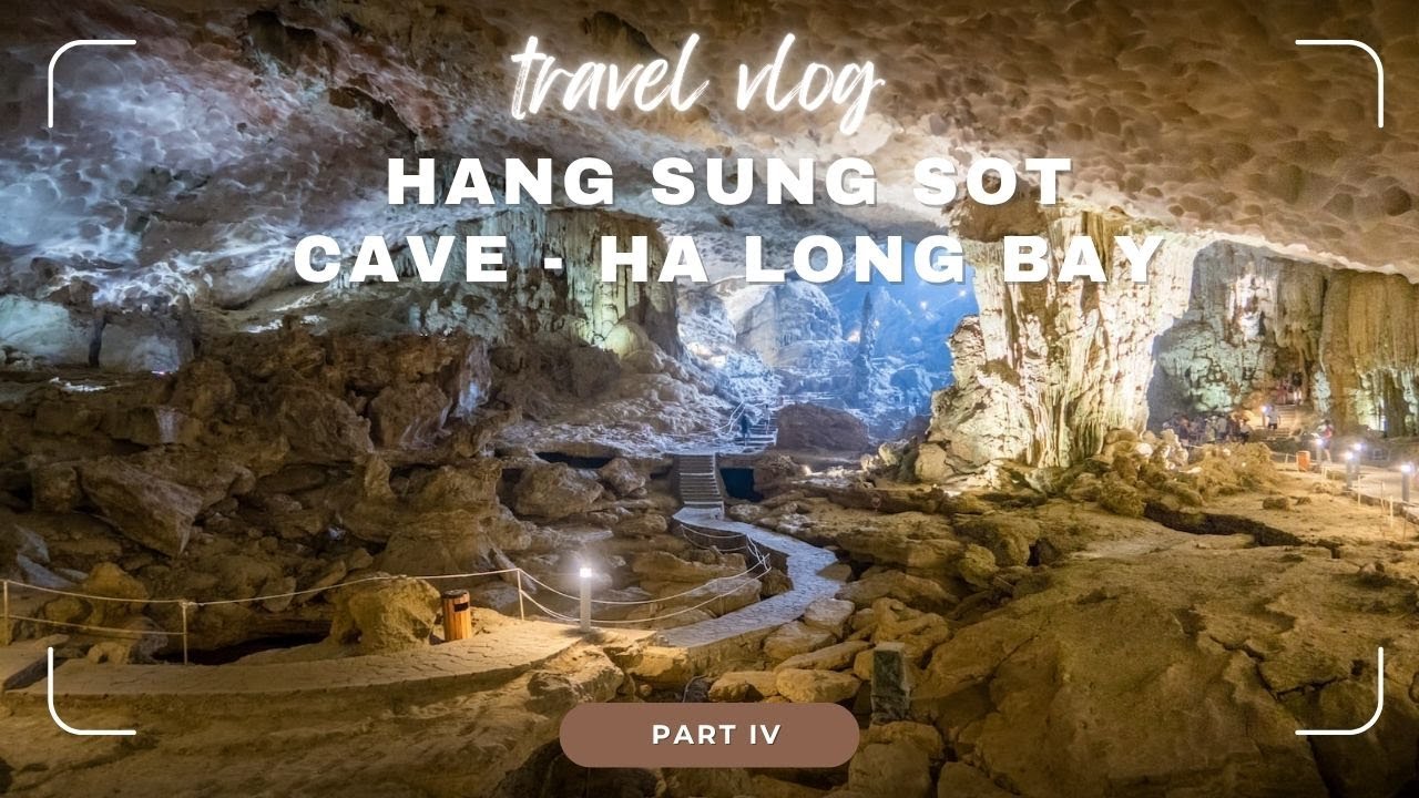 Ha Long Bay's Natural Masterpiece: A Journey into Sung Sot Cave I Ha Long's Majestic Marvel  VIETNAM