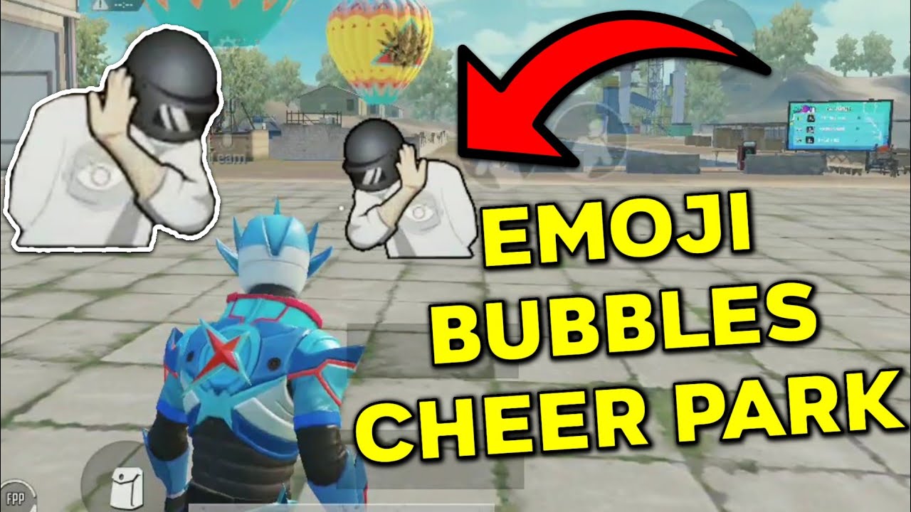 HOW TO GET EMOJI BUBBLES FREE IN PUBG || EMOJI BUBBLES PUBG || CHEER PARK EMOJI BUBBLES PUBG