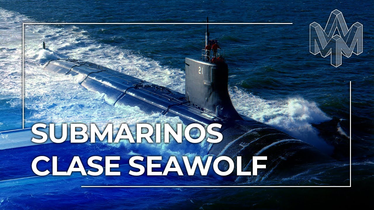 Clase Seawolf: a la caza del submarino soviético Typhoon
