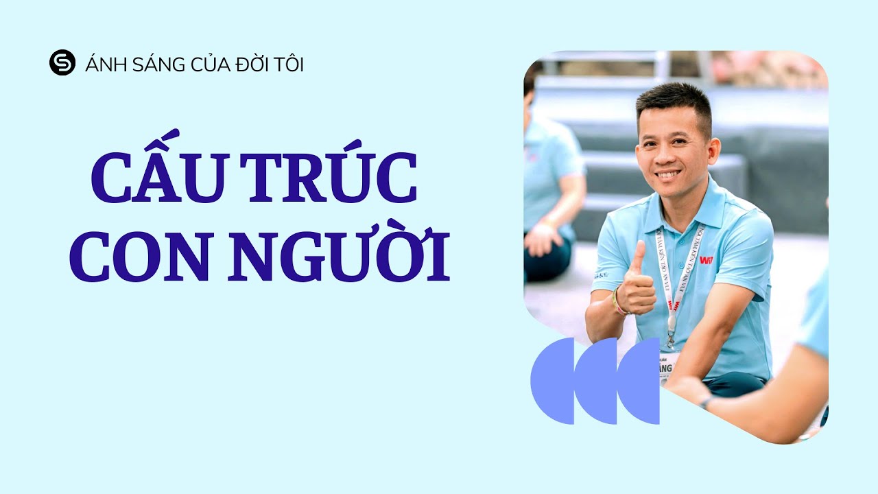 Cấu Trúc Con Người