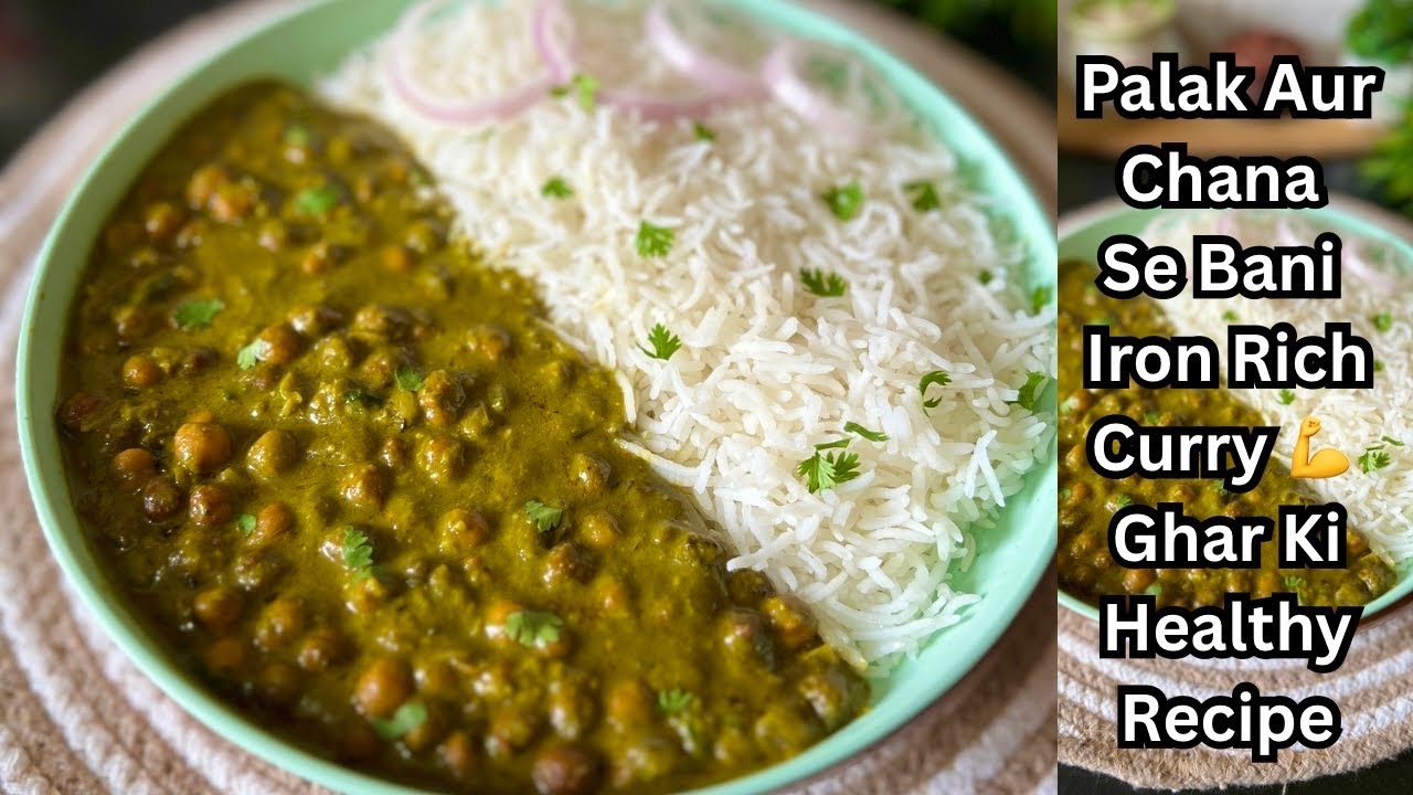 Ek Baar Kha Liya To Roz Banana Chaahoge 😍| Palak Chana Curry Recipe