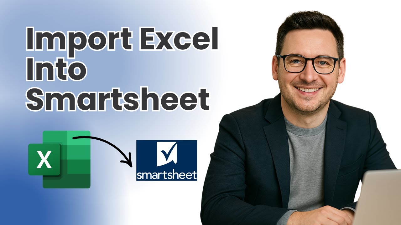 Как импортировать Excel в Smartsheet [простой и быстрый способ]