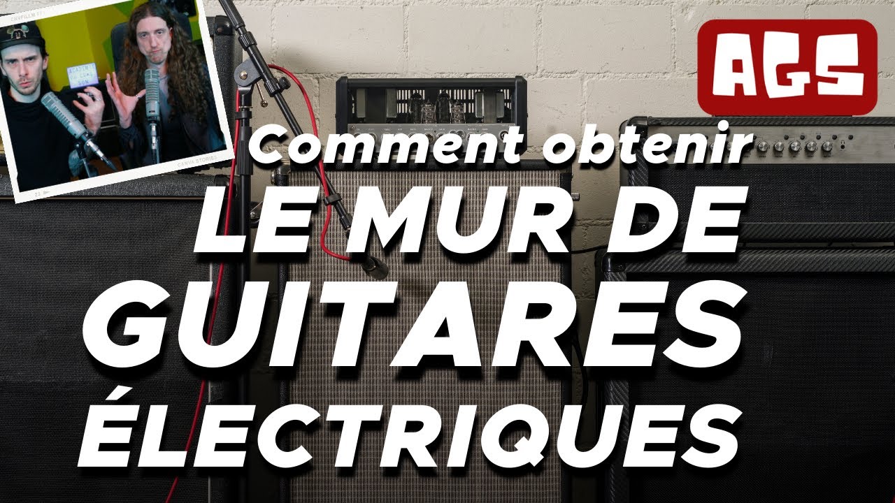 Comment obtenir un MUR DU SON avec des guitares électriques.