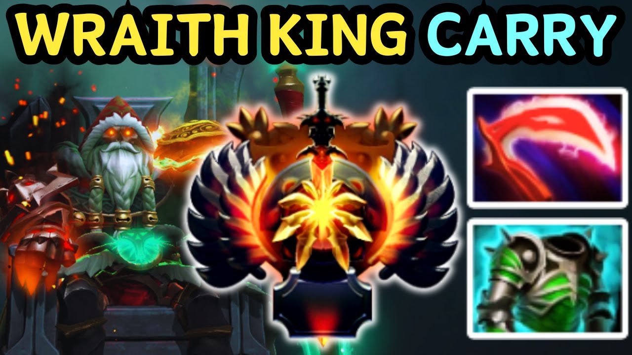 🔥 WRAITH KING CARRY | UNKILLABLE WITH REAL DAMAGE 🔥 DOTA 2 GAMEPLAY 🔥