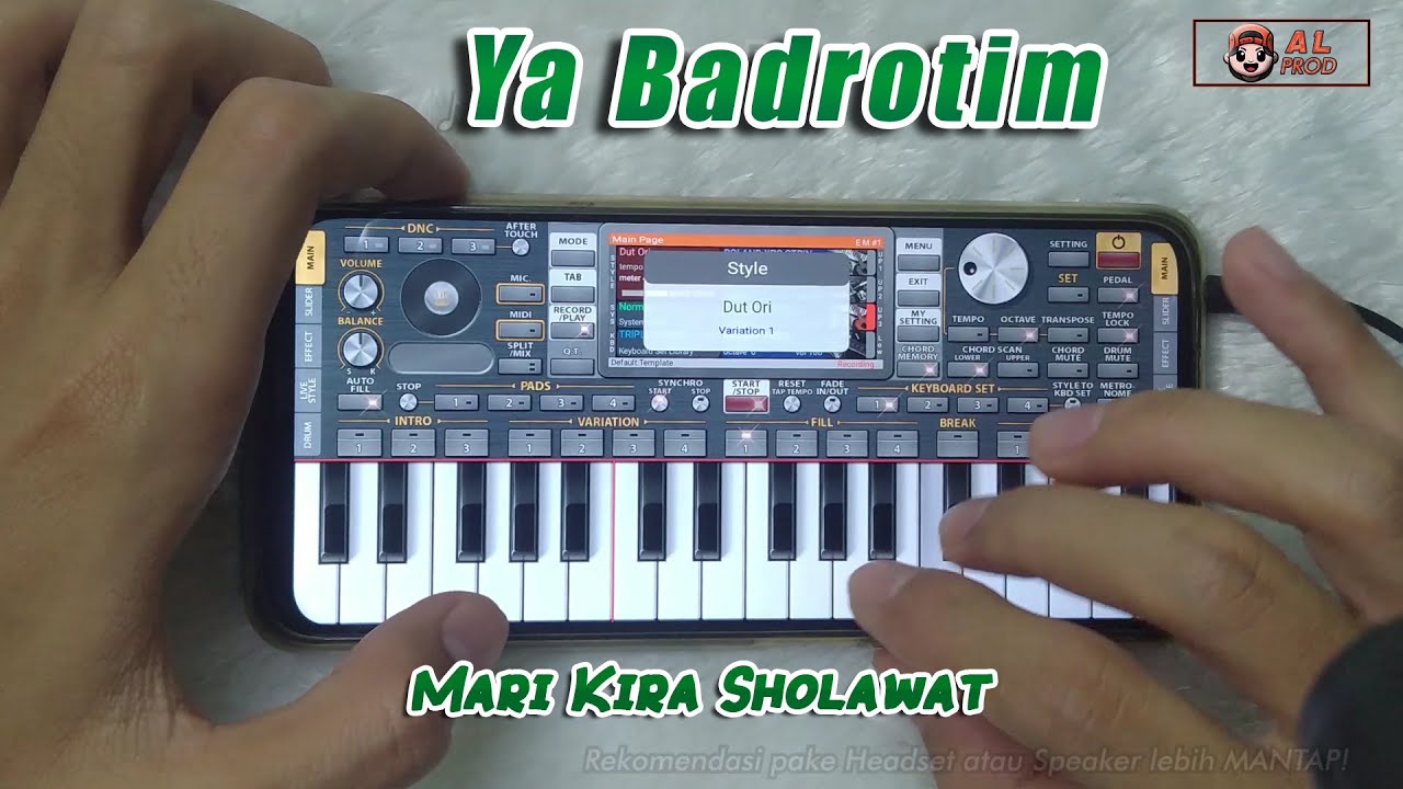 (Mari Sholawat Bersama) YA BADROTIM cover ORGEN ANDROID