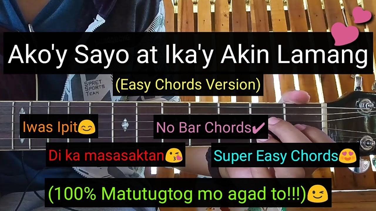 Ako'y Sayo at Ika'y Akin Lamang (Super Easy Chords) | (No Bar Chords)😍