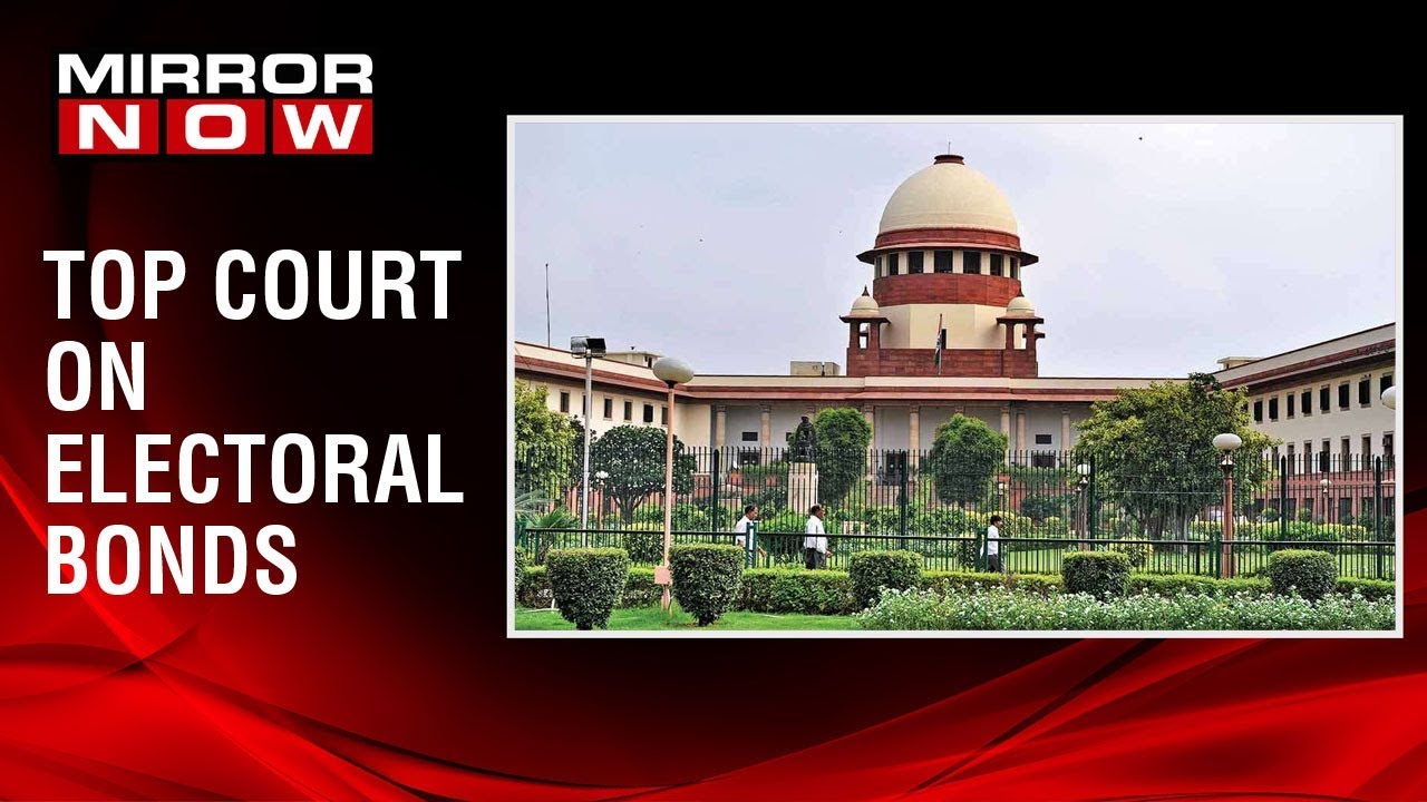 Electoral bonds: Supreme Court asks all political parties to submit details of donors to EC