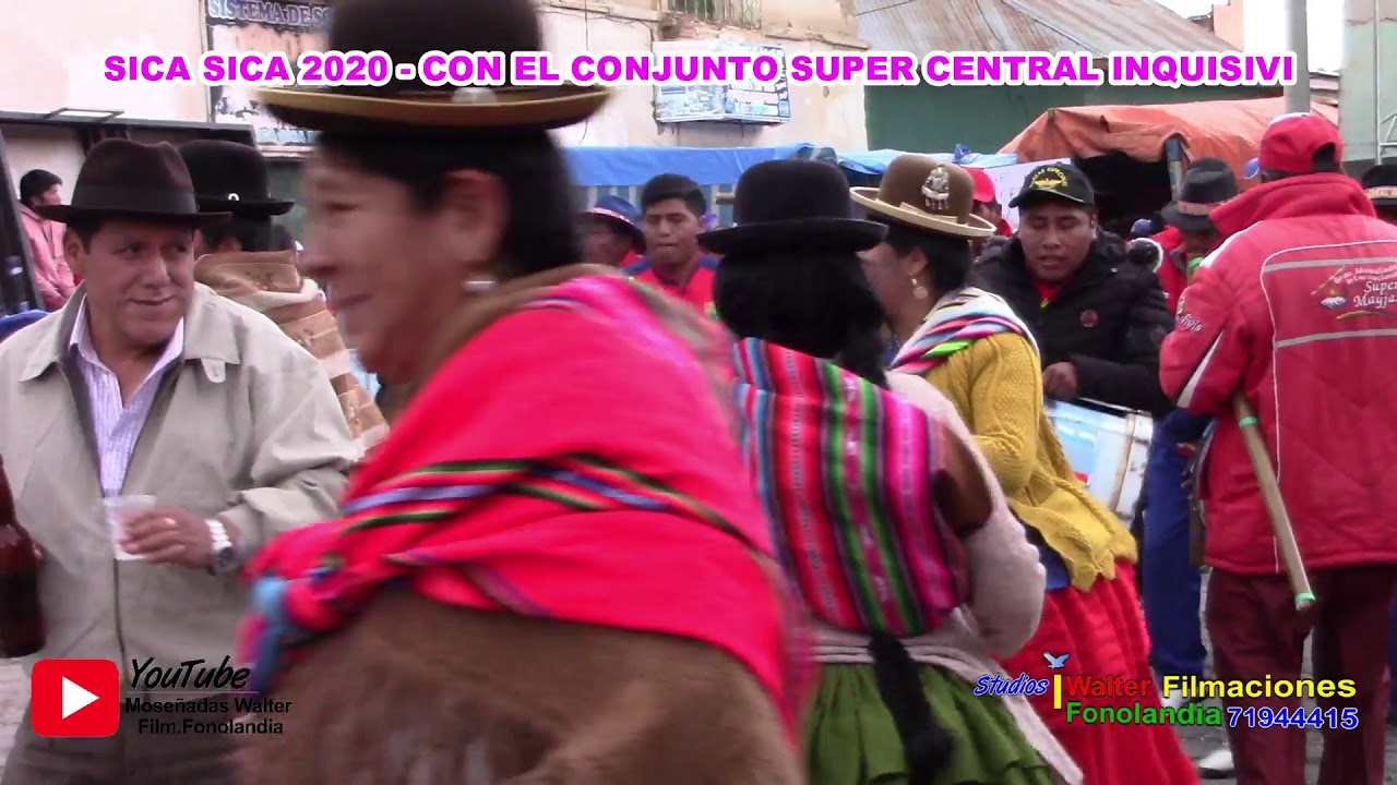 SICA SICA 2020 - CON EL CONJUNTO SUPER CENTRAL INQUISIVI