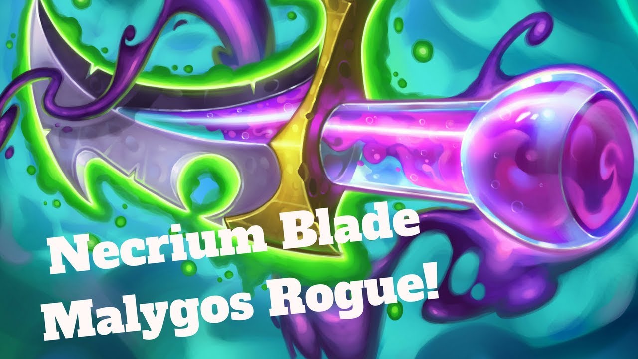 Necrium Blade Malygos Rogue! [Hearthstone Game of the Day]