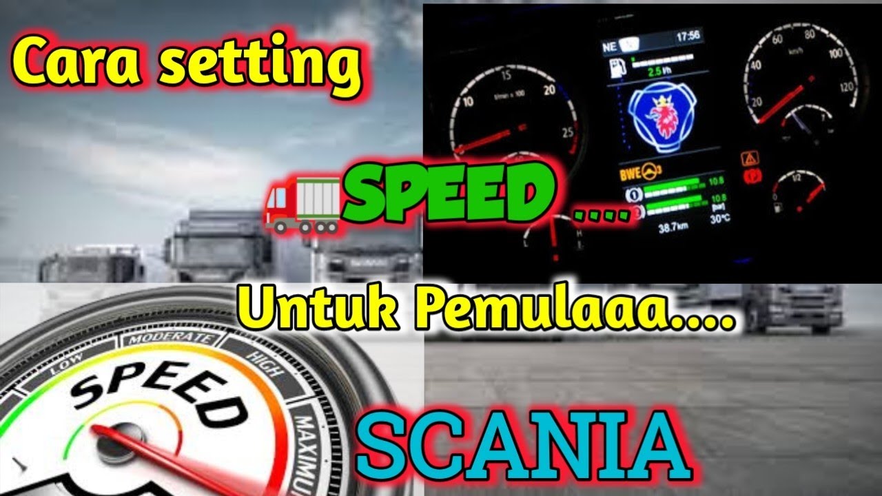 Cara Setting kecepatan Scania semua type