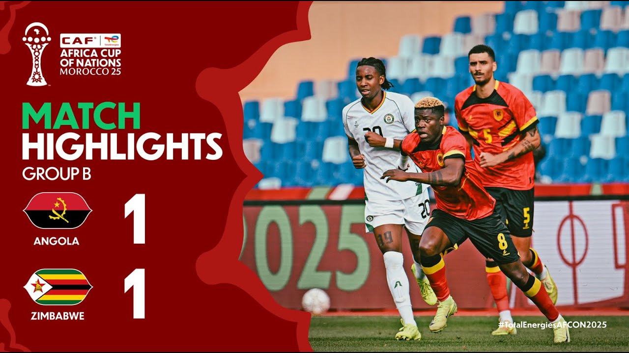 HIGHLIGHTS | Angola 🆚 Zimbabwe | #TotalEnergiesAFCON2025 - Group B