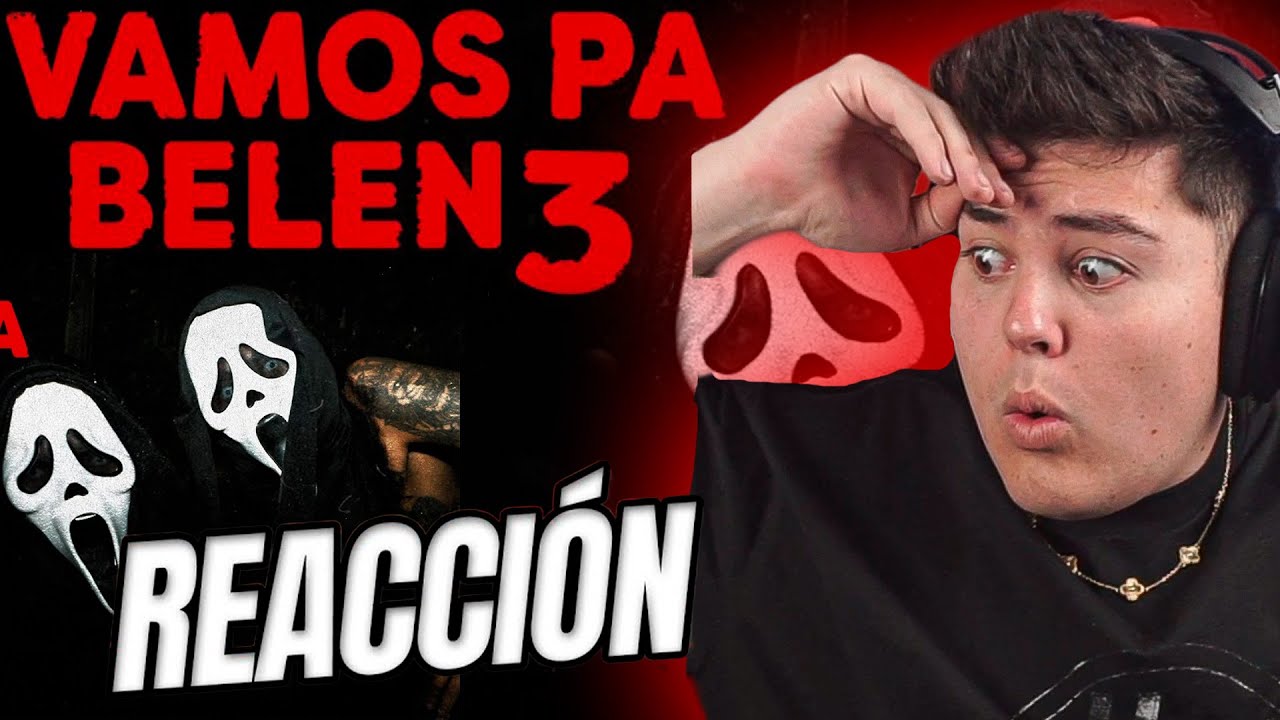 GEEZYDEE - VAMOS PA BELEN 3  | REACCION elwerik