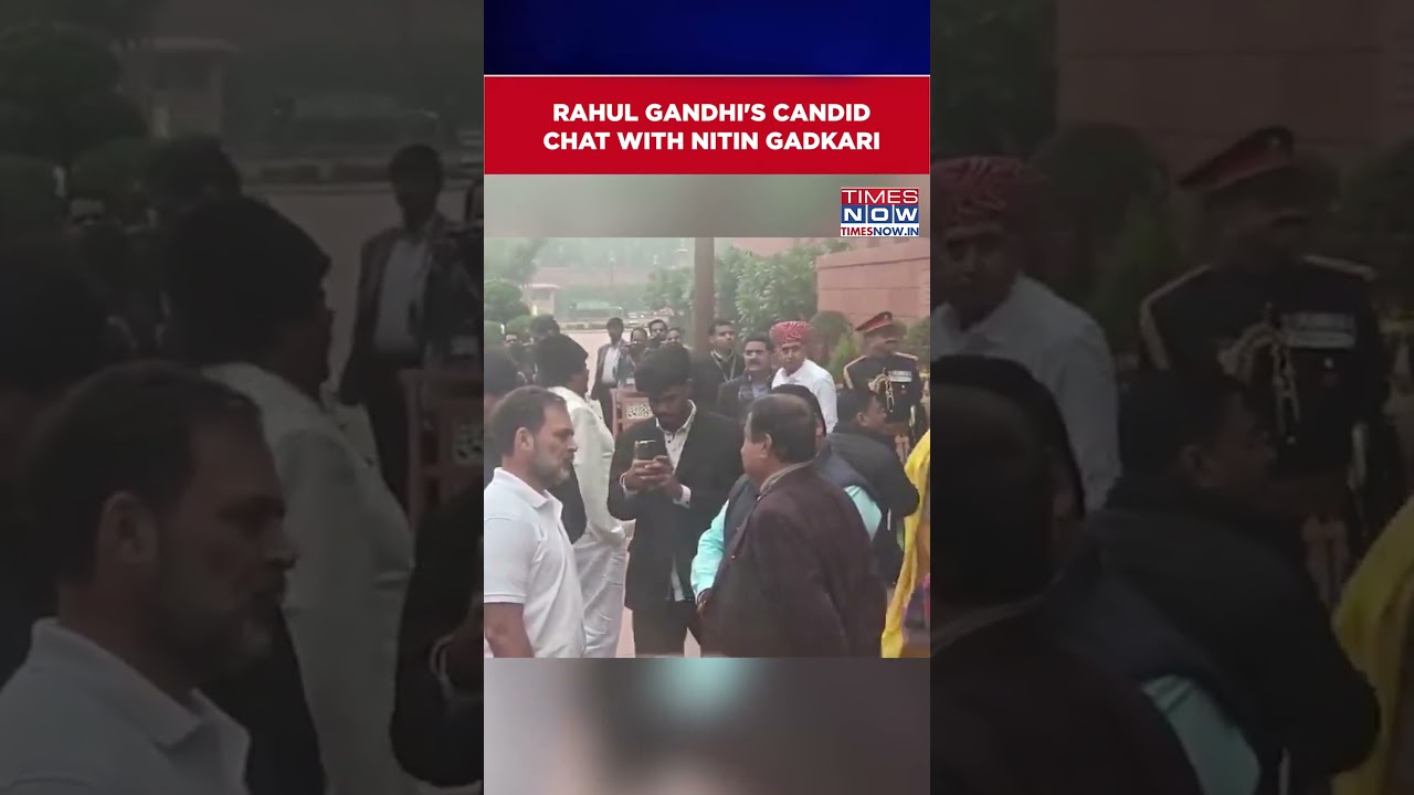 Watch: LoP Rahul Gandhi's Candid Chat With Union Minister Nitin Gadkari Outside Parliament #shorts