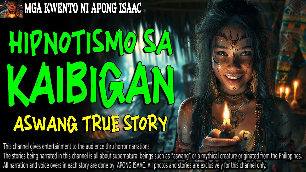 HIPNOTISMO SA KAIBIGAN | Kwentong Aswang | True Story
