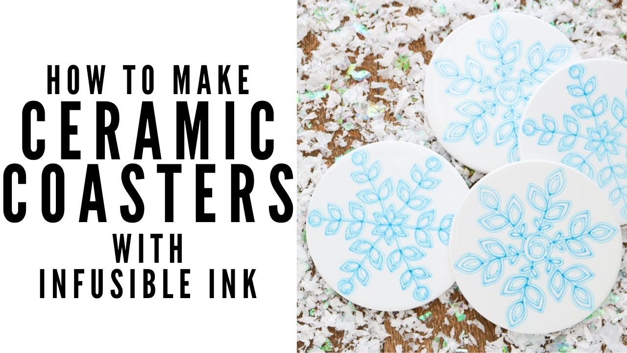 How to Make Infusible Ink Ceramic Coasters