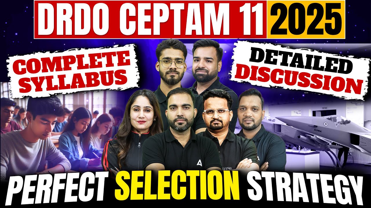 DRDO CEPTAM 11 2025 🔥 Complete Syllabus & Detailed Discussion | Perfect Selection Strategy