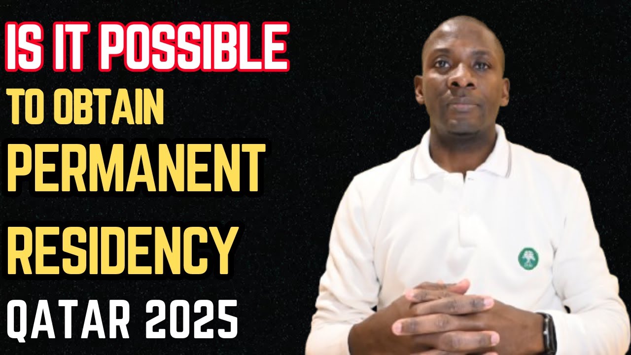 Qatar Permanent Residency 2025: Latest Requirements & How to Apply /Mexcreationtv