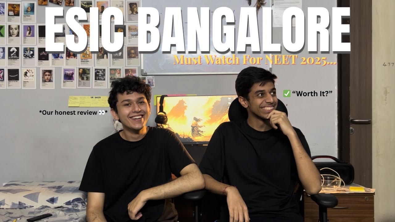 ALL THINGS YOU NEED TO KNOW ABOUT BEFORE COMING TO *ESIC BANGALORE*