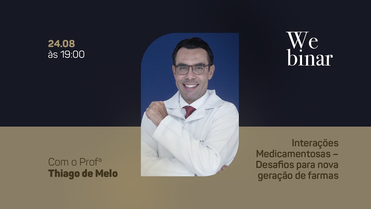 Interações Medicamentosas - Desafios para nova geração de farmas