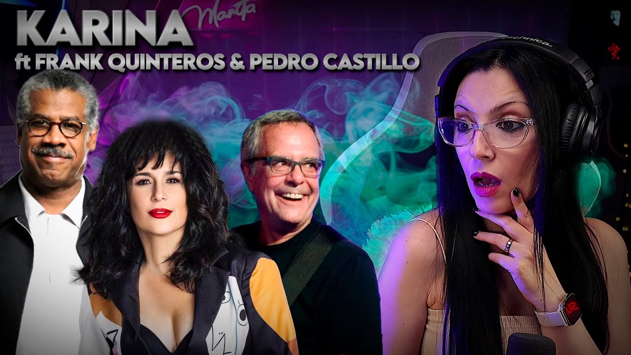 KARINA - A quién  ft. Pedro Castillo & Frank Quintero - Venezuela | REACCIÓN ANÁLISIS
