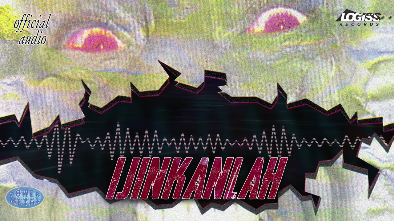 Power Metal - Ijinkanlah (Official Audio)