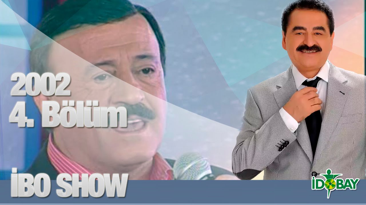 İbo Show - 4. Bölüm (Selami Şahin - Günel - Yusuf Hayaloğlu) (2002)