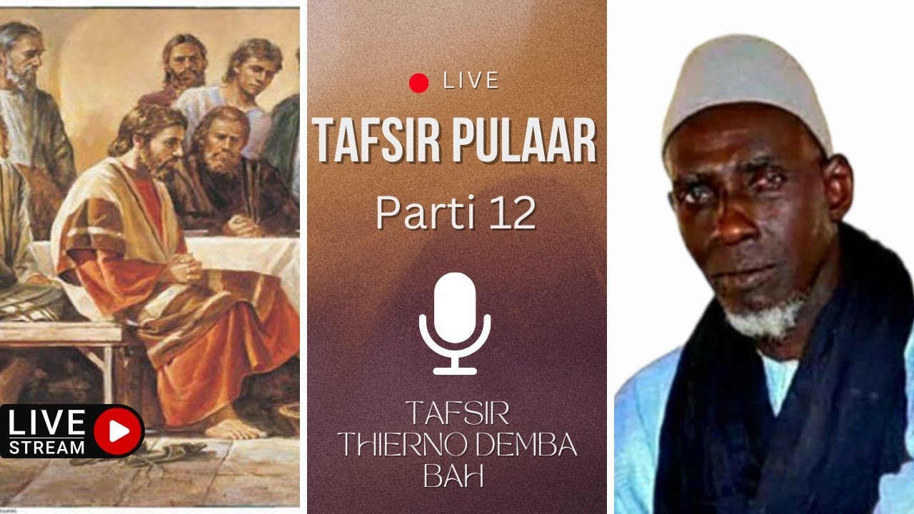 Keeferɓe ɓe seerataa no haɓa e lislaamu - Tafsir Thierno Demba Bah
