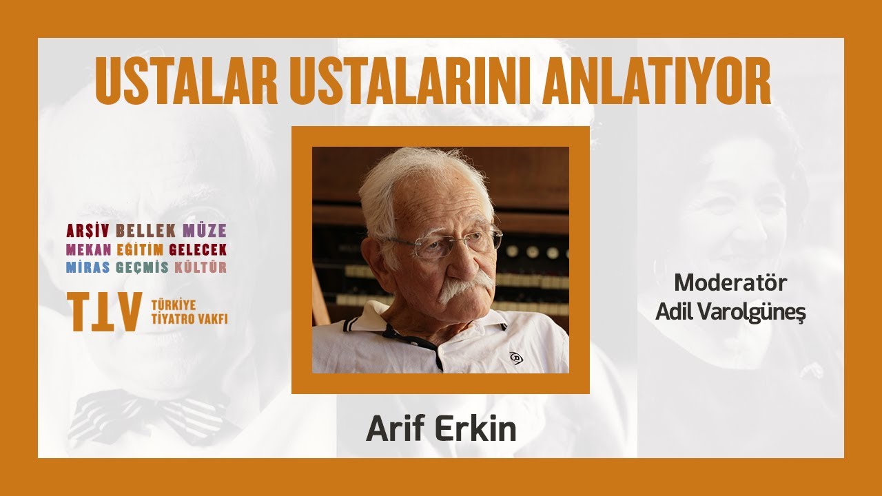 Ustalar Ustalarını Anlatıyor XV - Arif Erkin