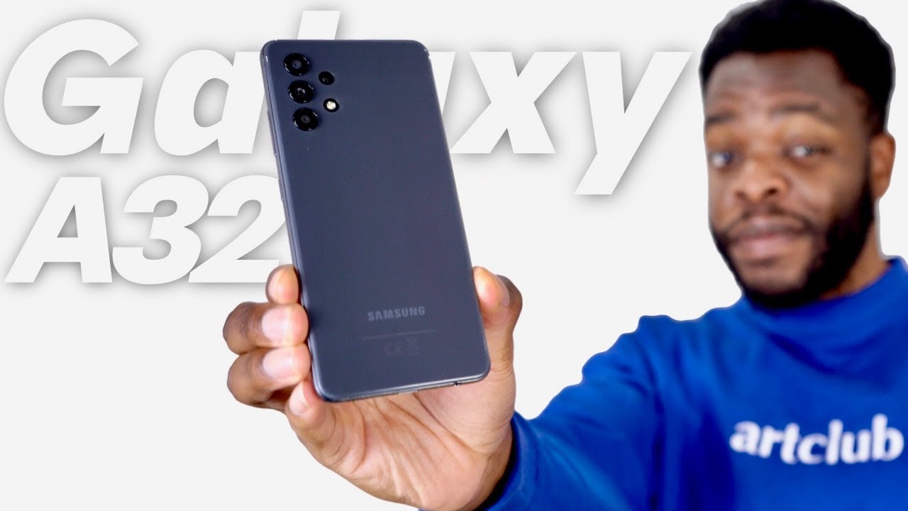 Samsung Galaxy A32 Review