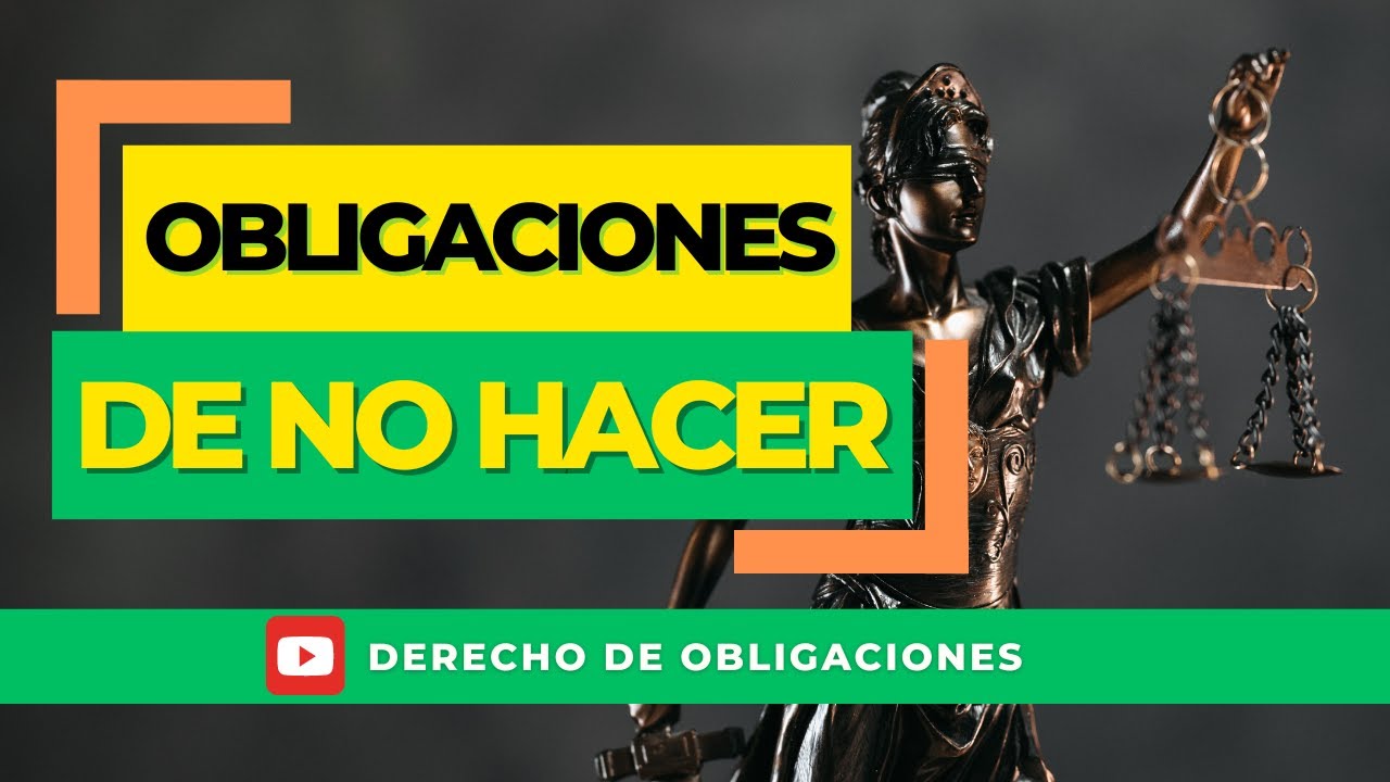 Obligaciones de No Hacer