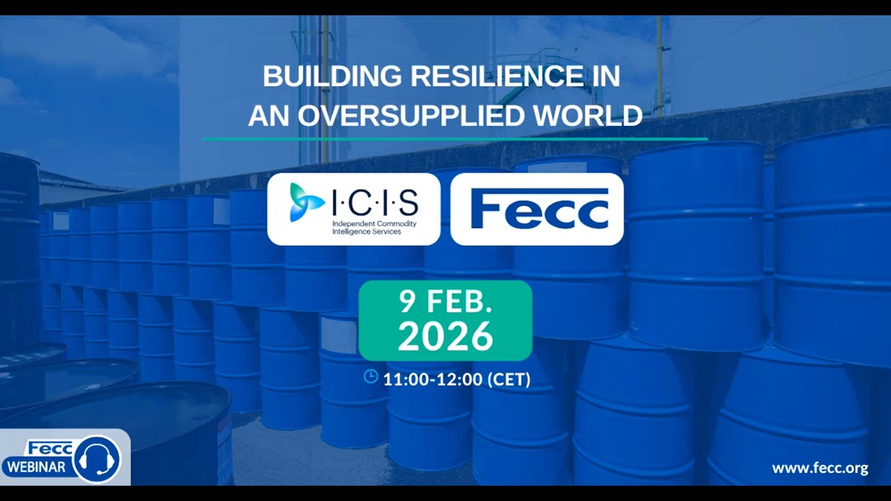 Fecc/ICIS webinar: Building Resilience in an Oversupplied World (09.02.2026)