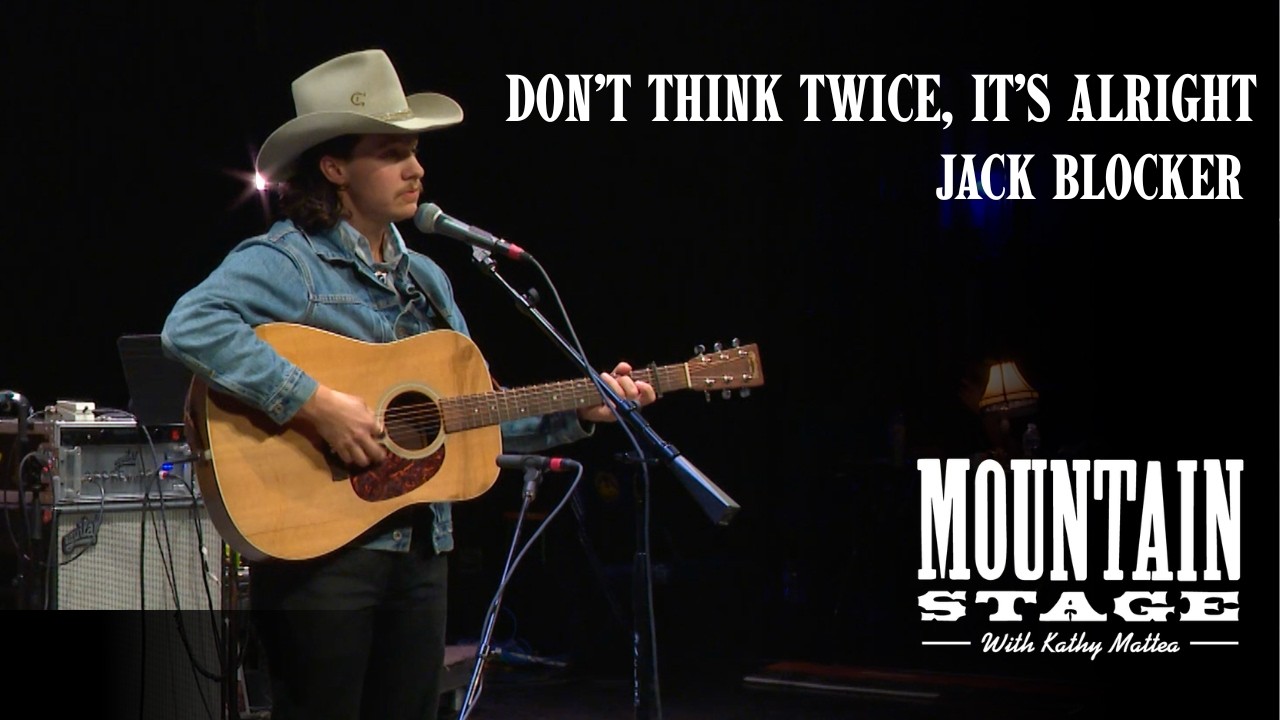 'Don't Think Twice, Its Alright' by Bob Dylan (Live from Mountain Stage)