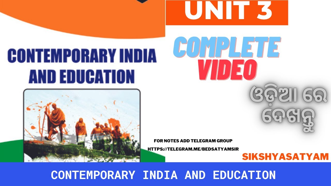 4TH SEM UNIT 3  (COMPLETE CONTEMPORARY INDIA & EDUCATION)