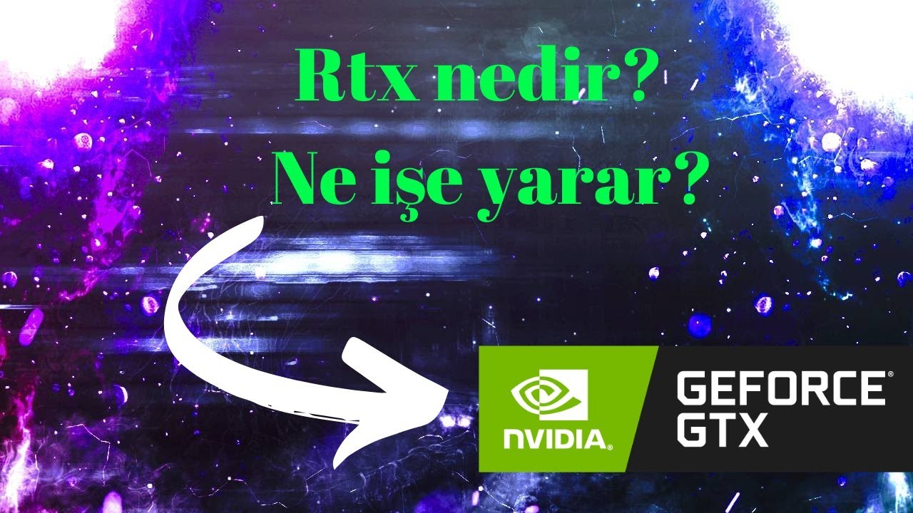 Rtx nedir? Ne işe yarar?