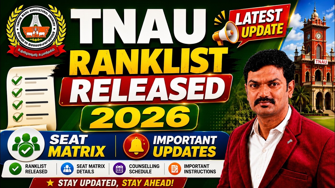 🚨 TNAU Rank List 2026 Released | Seat Matrix & Important Updates