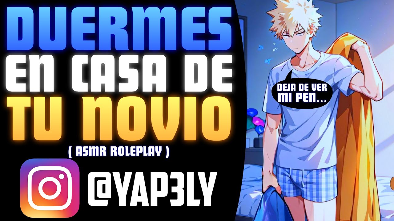 Duermes en casa de tu novio 💛 | ASMR Bakugo | Bakugo ASMR Roleplay