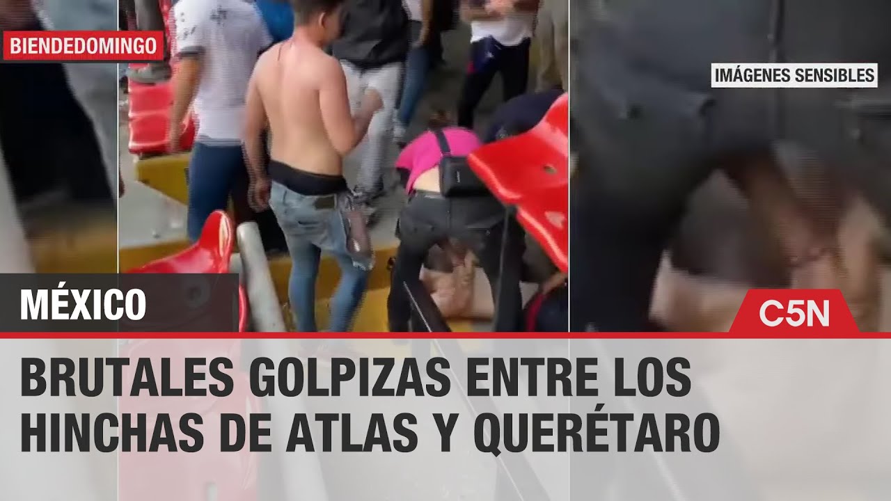 As&iacute; fueron las brutales golpizas entre los hinchas de Atlas y Quer&eacute;taro