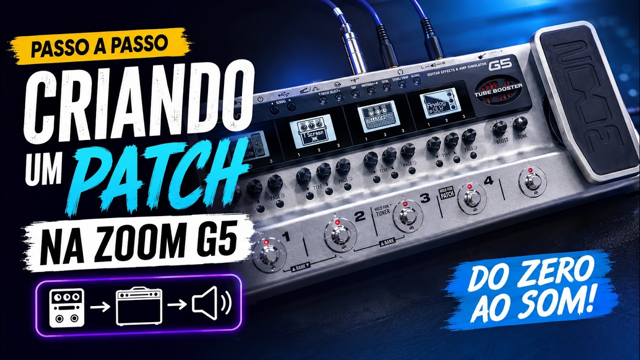Zoom G5 - Como criar um patch na Zoom G5