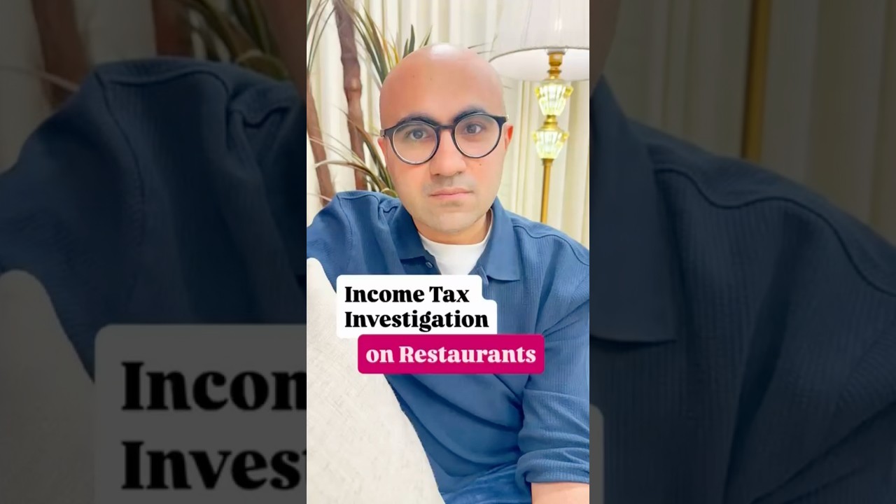 Income Tax Investigation on Restaurants | Business | Sarthak Ahuja