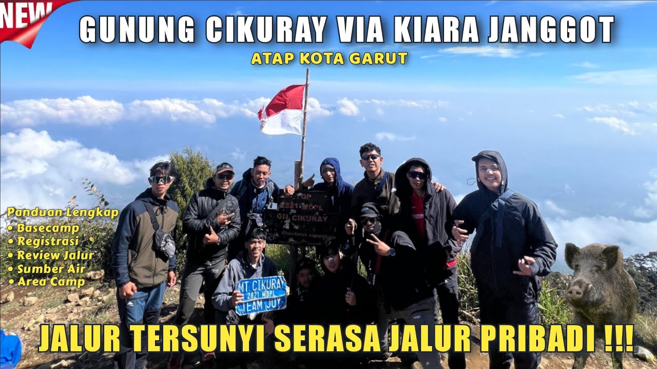 PENDAKIAN GUNUNG CIKURAY VIA KIARA JANGGOT | JALUR SUNYI SERASA MILIK PRIBADI !!!