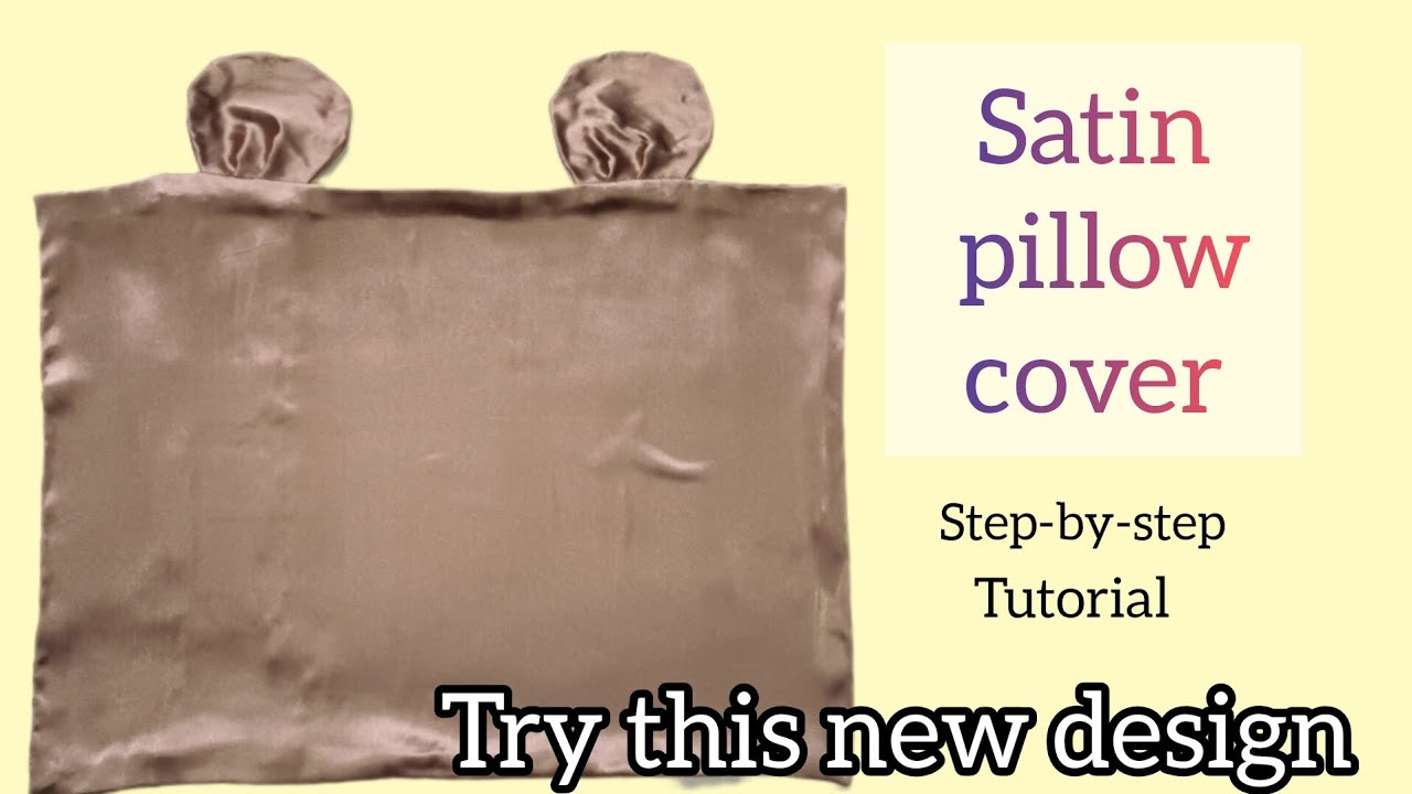 Simple and unique Satin pillow cover cutting and stitching full tutorial 