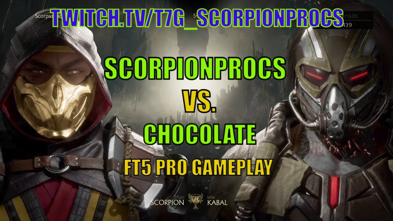 SCORPIONPROCS VS CHOCOLATE -  SCORPION VS KABAL - FT5 PRO GAMEPLAY