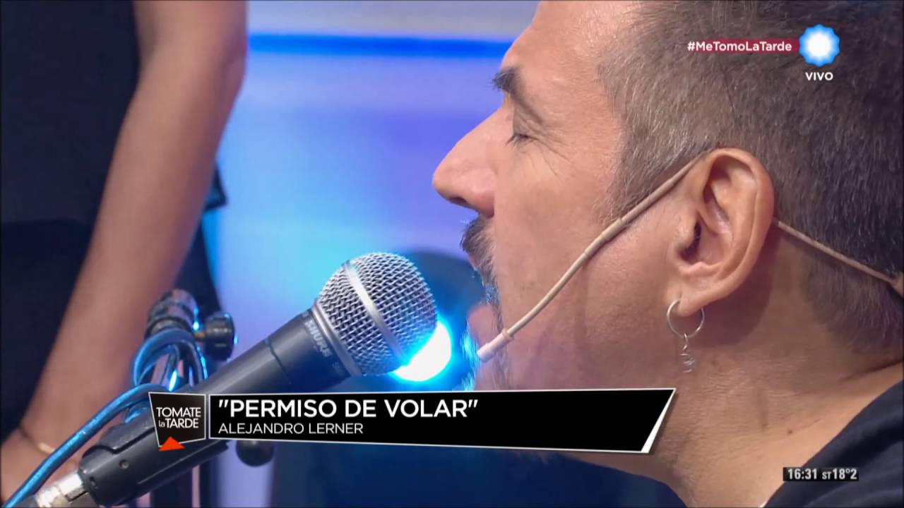Alejandro Lerner en el programa Tomate la tarde Octubre 2016 Permiso de volar