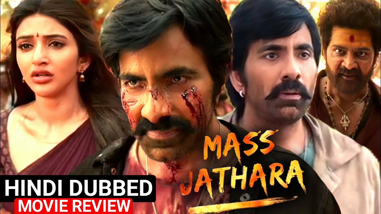 Mass Jathara 2025 Hindi Dubbed Movie Explained & Review | Ravi Teja| Sreeleela | Naveen Chandra