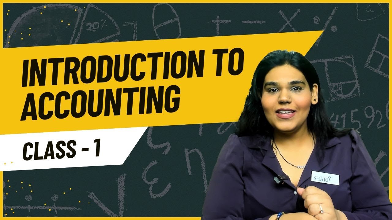 Accounting Class 1 | Introduction to Accounting | 2025 | Accounts Training | Sharpup