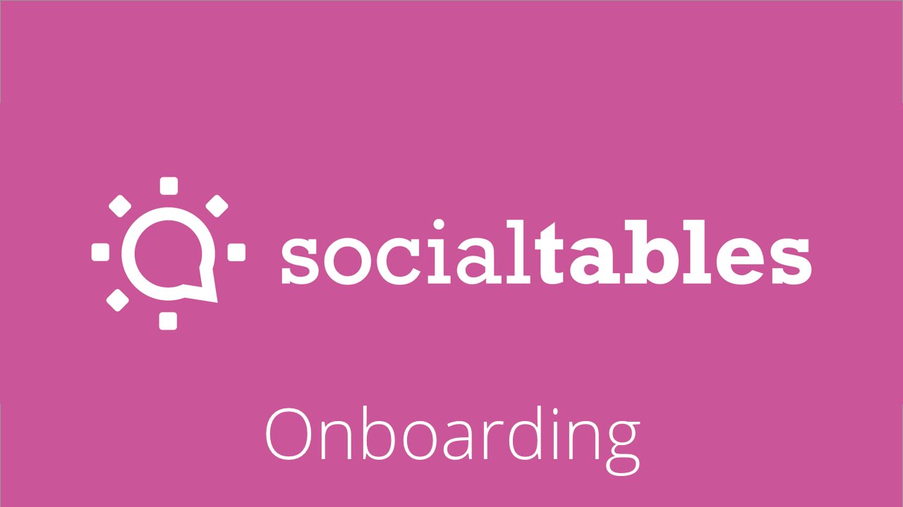 Social Tables: Onboarding