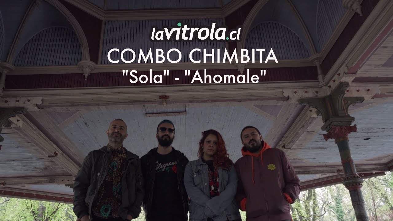 LaVitrolacl: Combo Chimbita - Sola / Ahomale