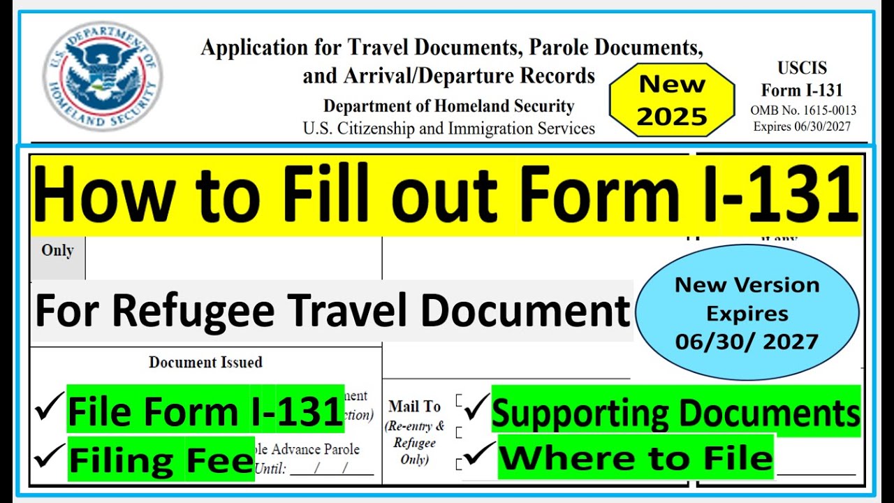 Form I-131 || Application for Travel Document | Refugee Travel Document