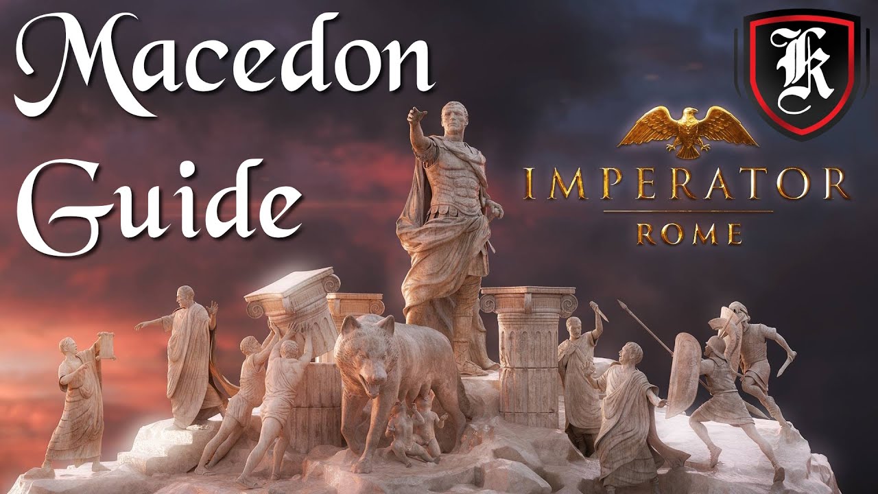 How to play Macedon - Imperator Rome Beginner's Guide