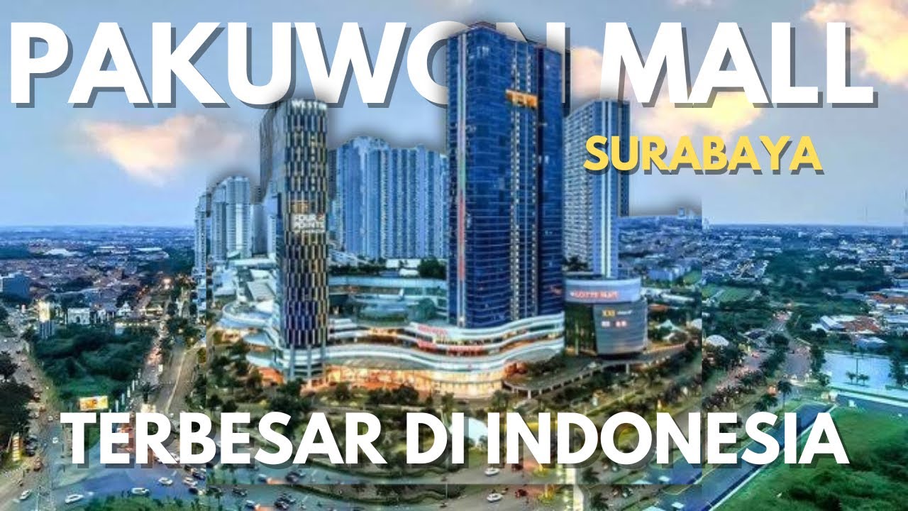 Pakuwon Mall Surabaya || Paling gede, paling sering nyasar